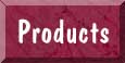 products button.JPG (5207 bytes)